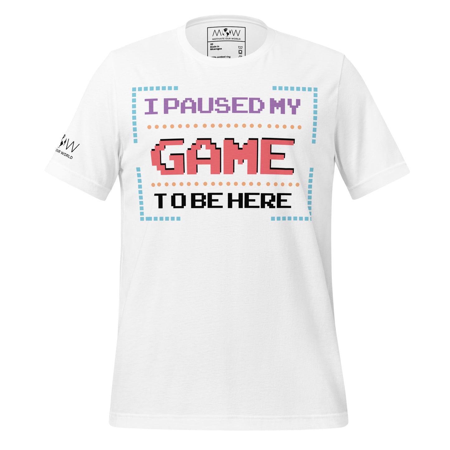 "I Paused My Game to Be Here" - 8Bit Gamer White Motivational Men's T-Shirt
