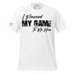 "I Paused My Game to Be Here" - Minimalist White Motivational Men's T-Shirt