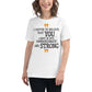I Refuse To Believe That You Cannot Be Both Compassionate And Strong White Motivational Women’s T-Shirt Lifestyle