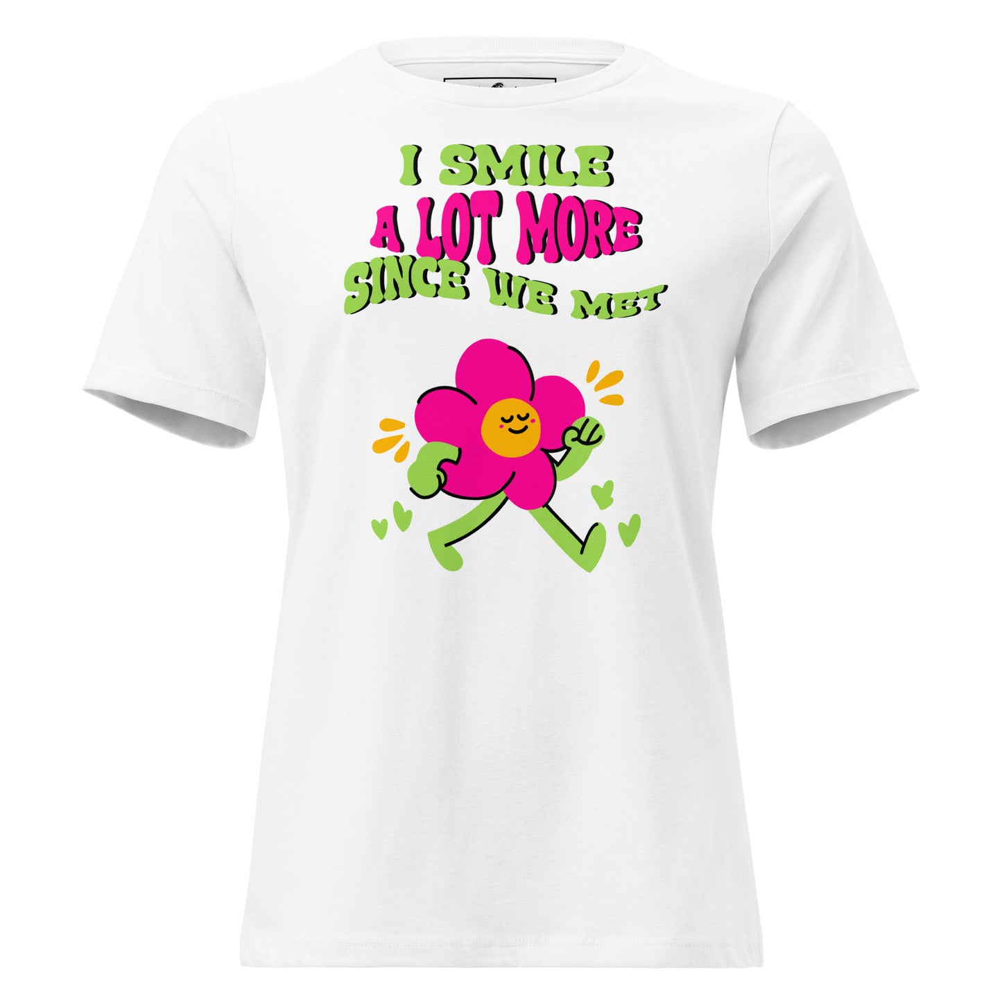 I Smile A Lot More Since We Met – Groovy Flower Edition White Motivational Women’s T-Shirt