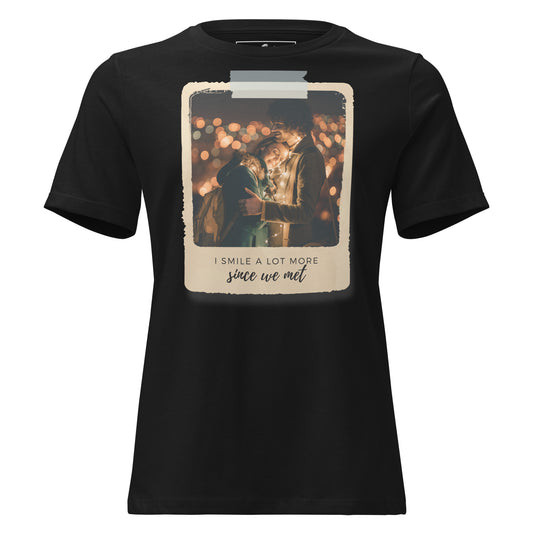 I Smile A Lot More Since We Met – Polaroid Edition Black Motivational Women’s T-Shirt