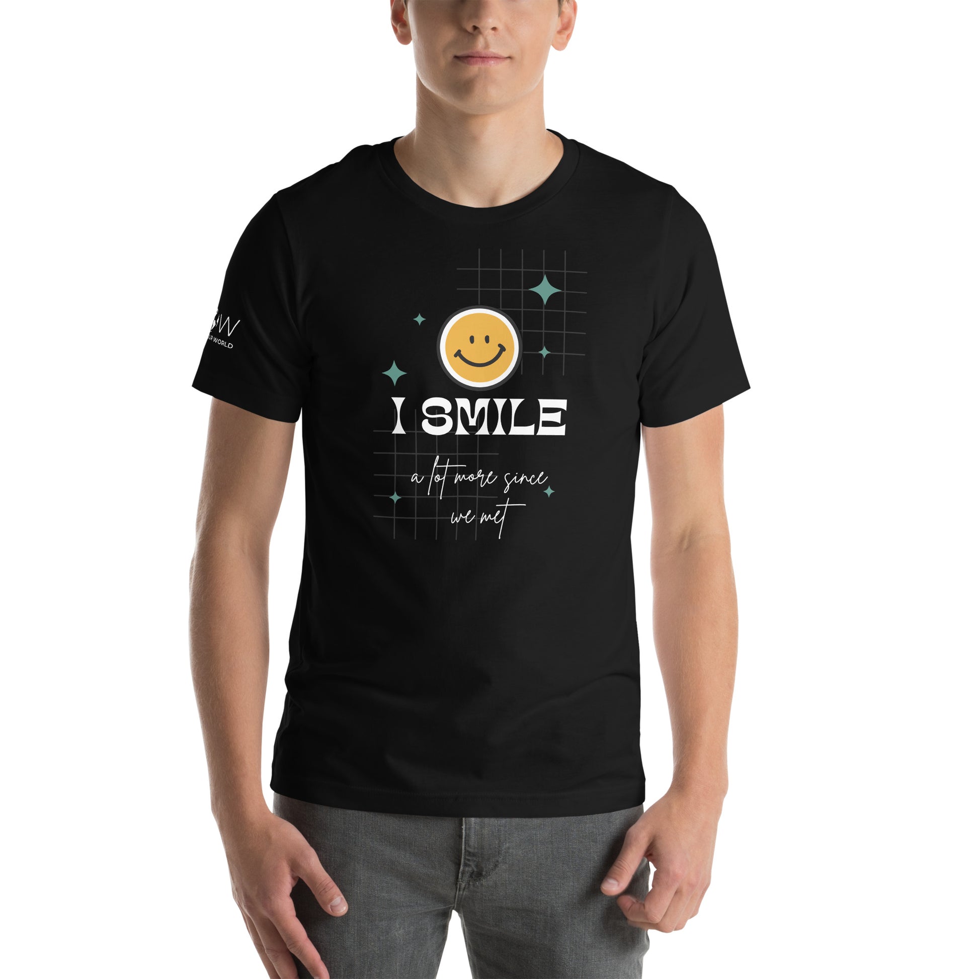 I Smile a Lot More Since We Met -  Black Motivational Men's T-Shirt