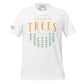 "I Speak for the Trees" Men's Motivational White T-Shirt