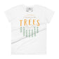 I Speak for the Trees Women’s Motivational White T-Shirt