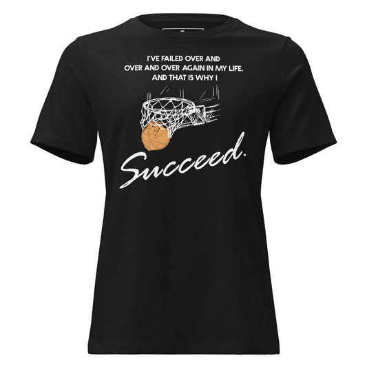 I Succeed Basketball Net Black Motivational Women’s T-Shirt