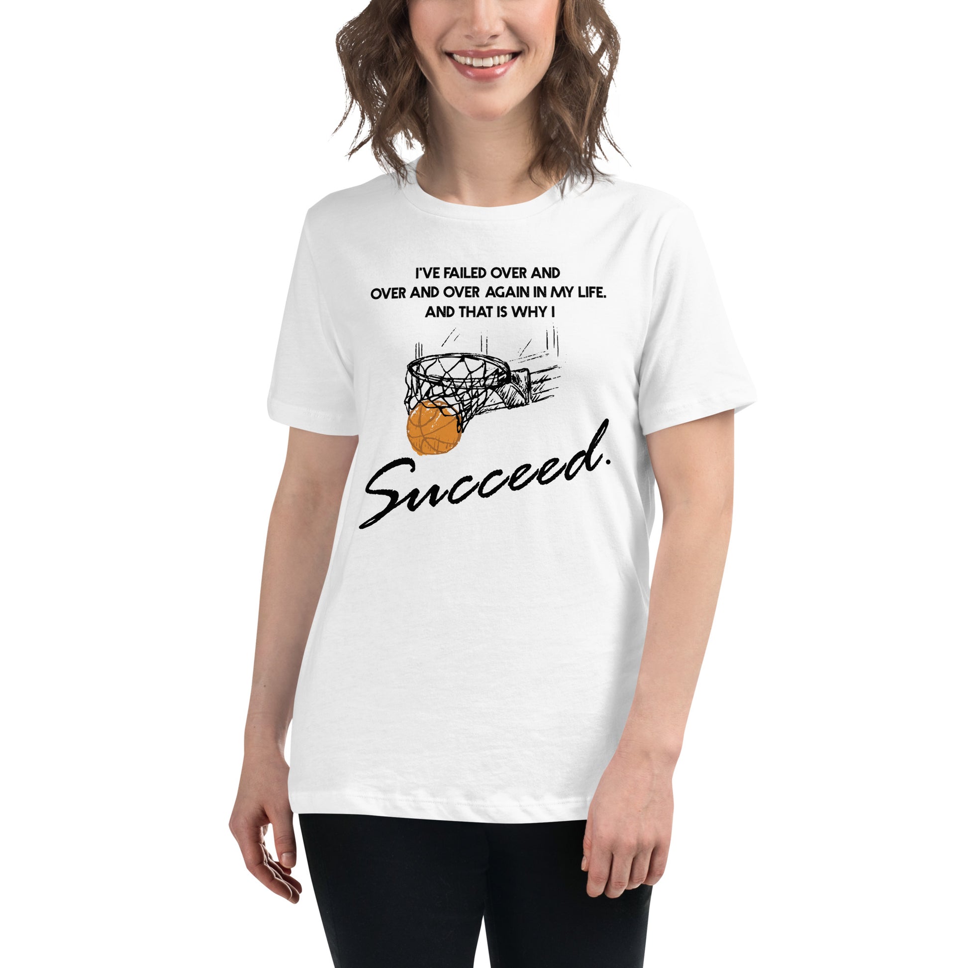 I Succeed Basketball Net White Motivational Women’s T-Shirt Lifestyle