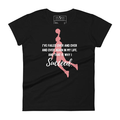 I Succeed Dunk Women’s Motivational Black T-Shirt