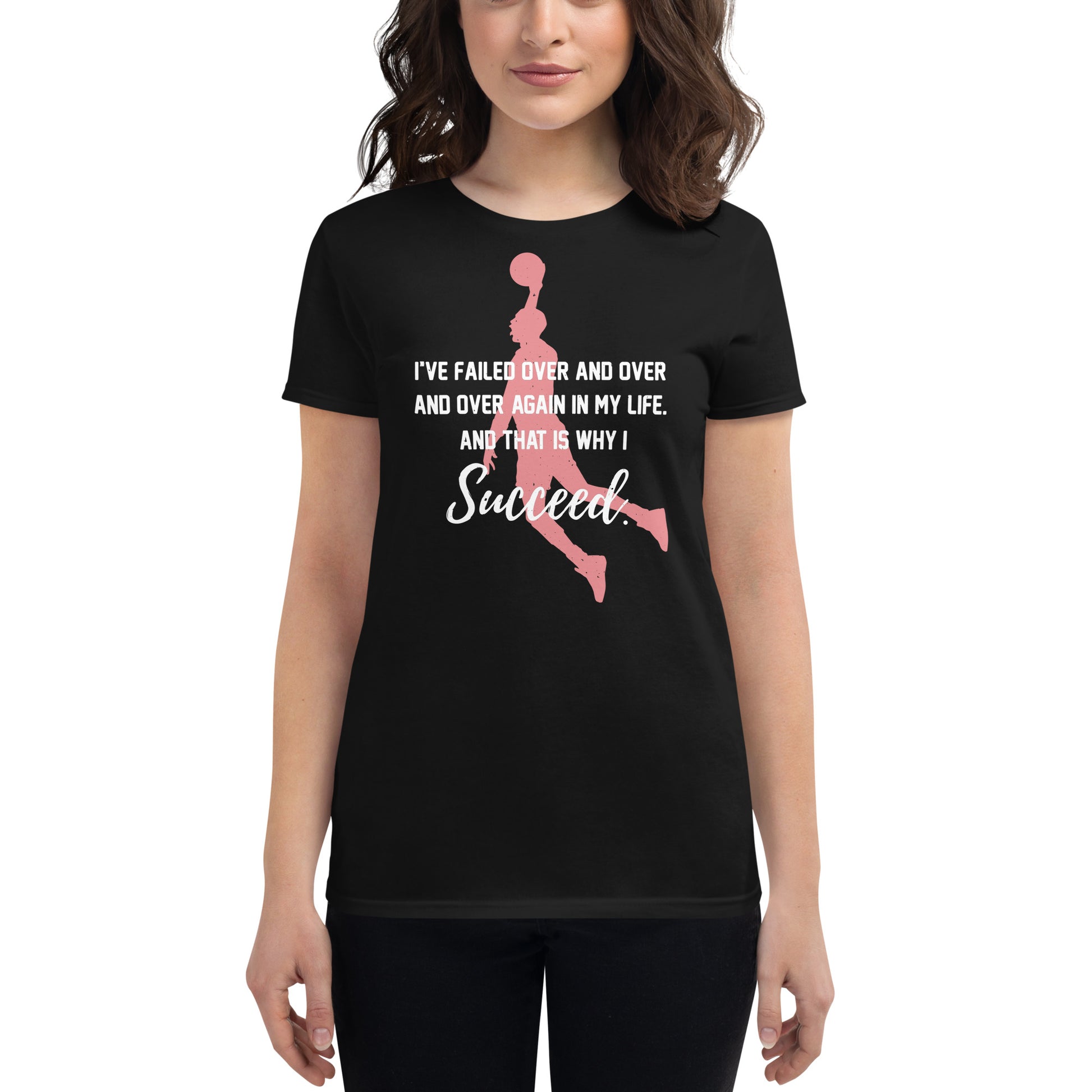 I Succeed Dunk Women’s Motivational Black T-Shirt