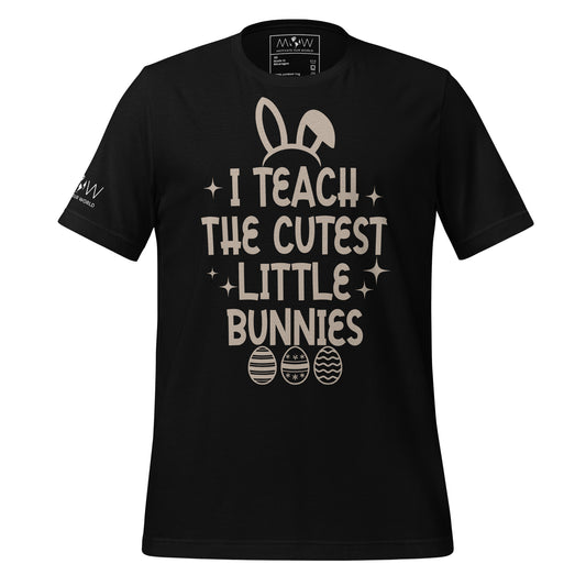 I Teach the Cutest Little Bunnies Men's Motivational Black T-Shirt
