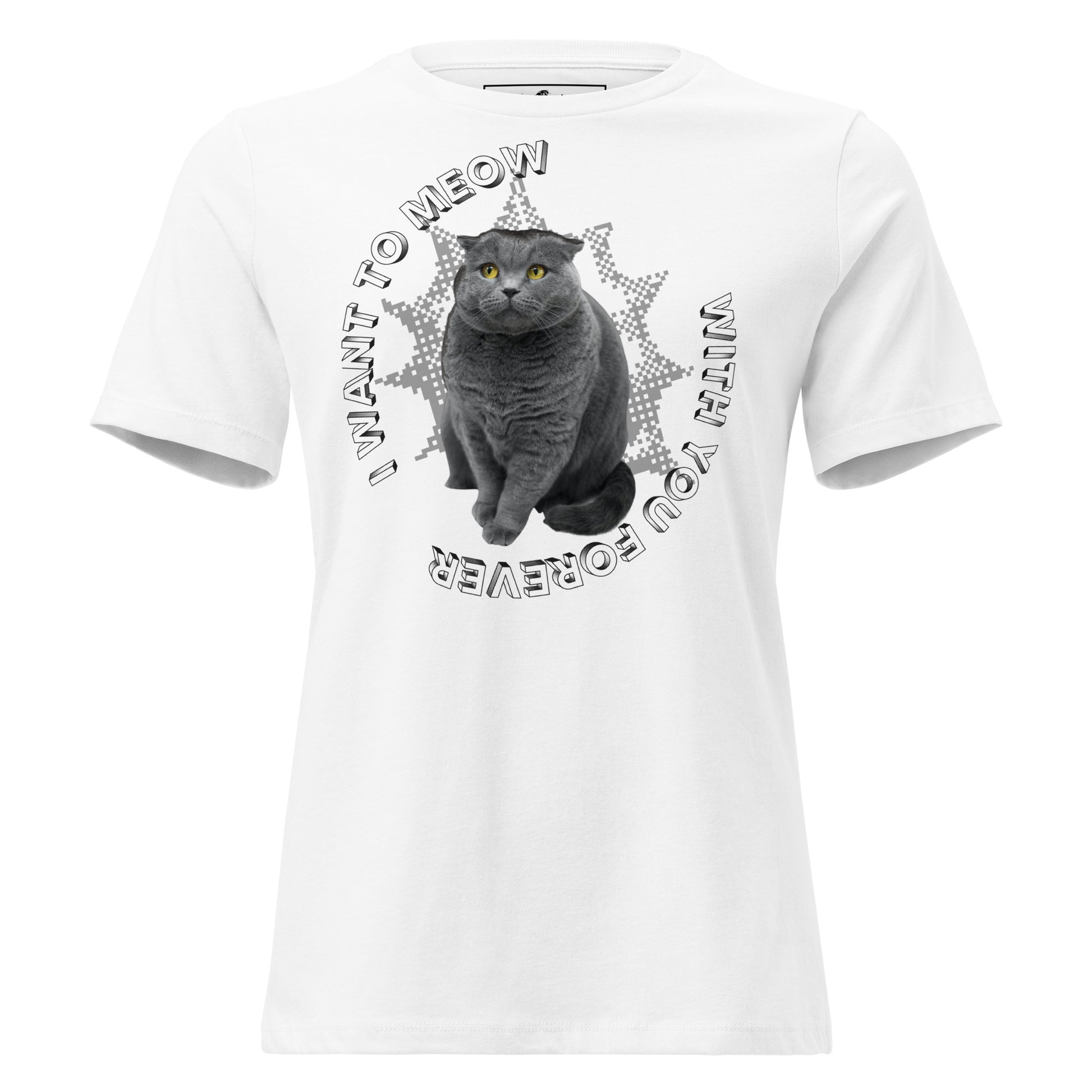I Want to Meow with You Forever - Cute Black Cat White Motivational Women’s T-Shirt