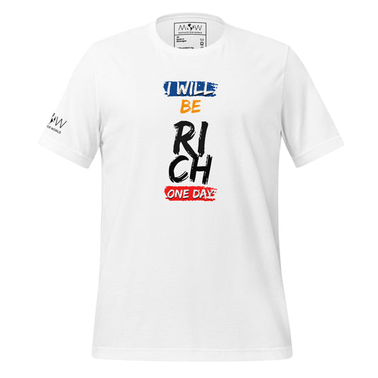 I Will Be Rich One Day Men's Motivational White T-Shirt