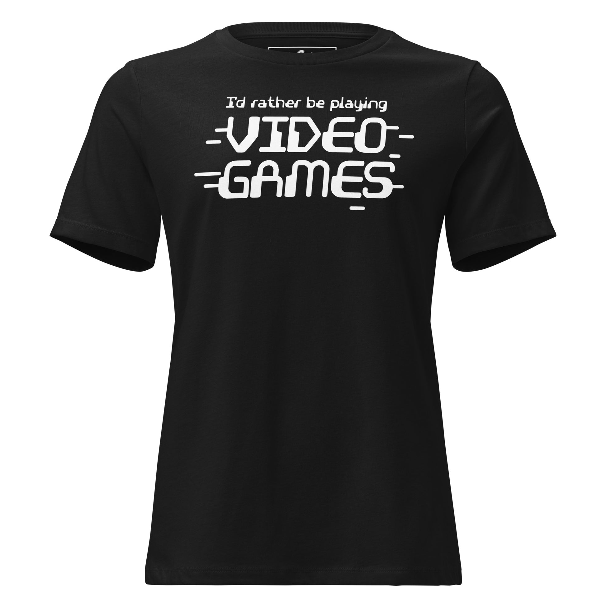 I'd Rather Be Playing Games Black Motivational Women’s T-Shirt