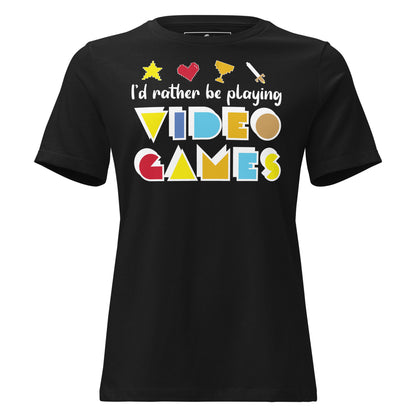 I'd Rather Be Playing Video Games - Gaming Controller Black Motivational Women’s T-Shirt