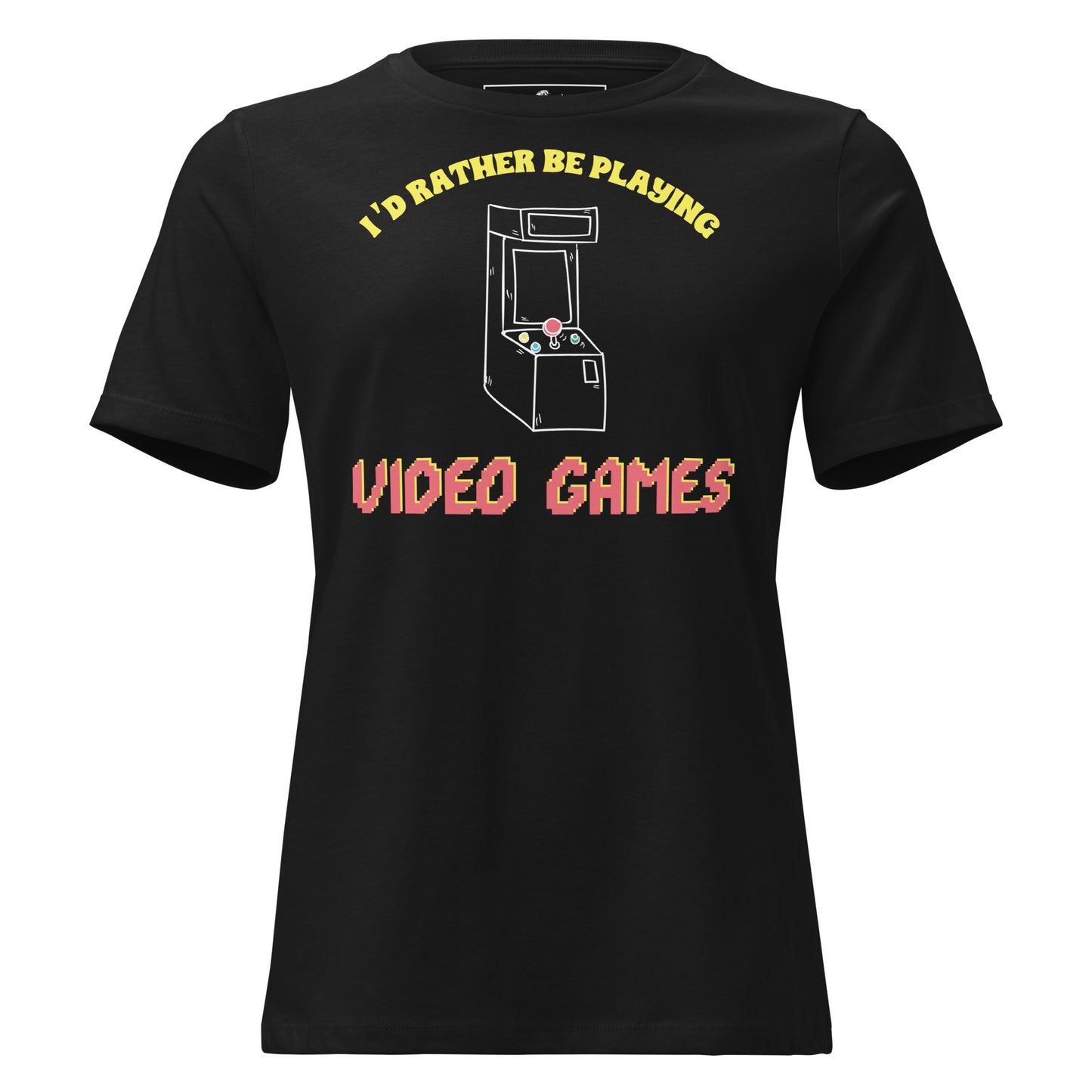 I'd Rather Be Playing Video Games - Retro Arcade Black Motivational Women’s T-Shirt