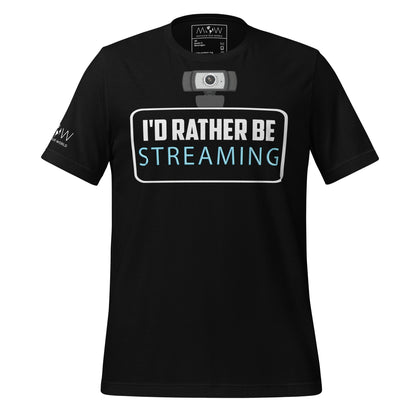 I'd Rather Be Streaming – Funny Webcam Gamer Design Black Motivational Men's T-Shirt