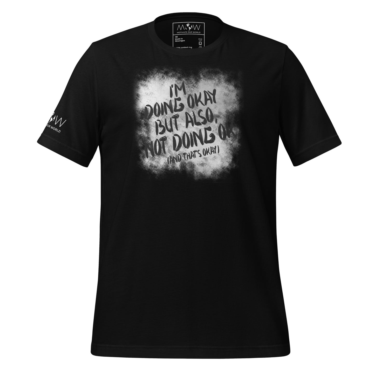 I'm Doing OK But Also Not Doing Black Motivational Men's T-Shirt