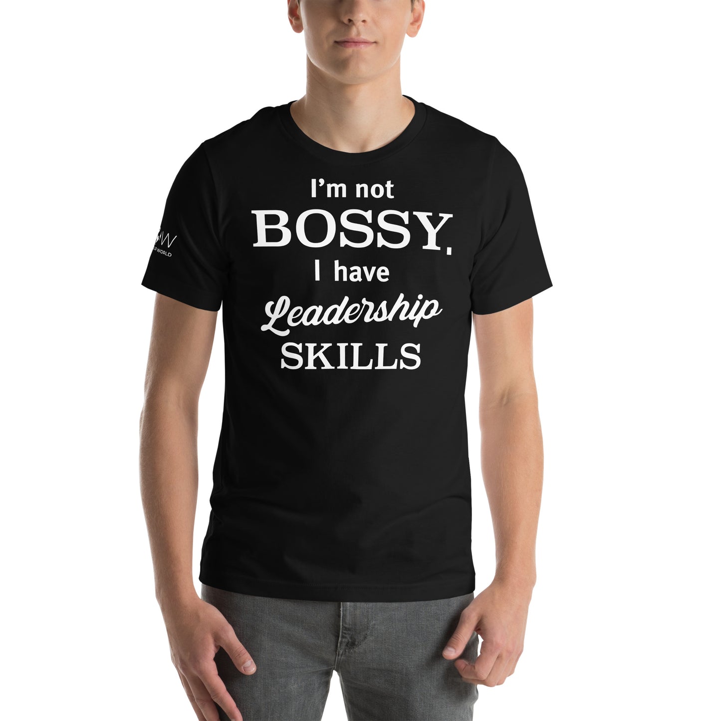 I’m Not Bossy, I Have Leadership Skills – Classic Edition Black Motivational Men's T-Shirt