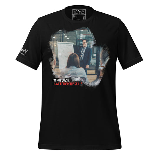 I’m Not Bossy, I Have Leadership Skills – Presentation Edition Black Motivational Men's T-Shirt