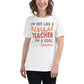 I’m Not Like a Regular Teacher, I’m a Cool Teacher White Motivational Women’s T-Shirt Lifestyle