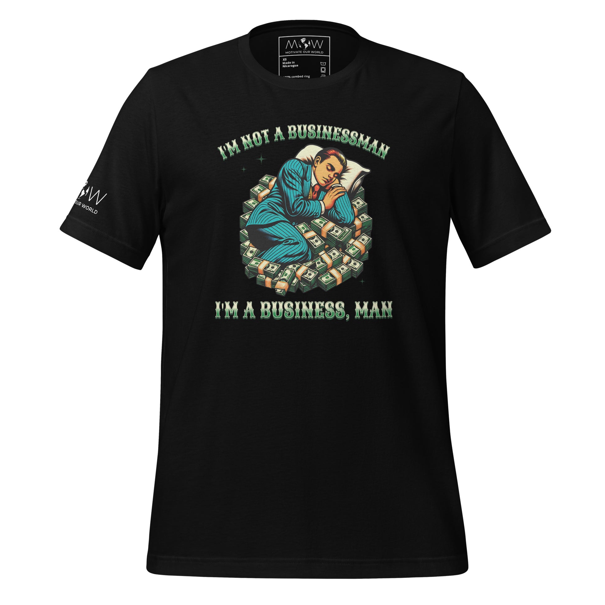 I'm Not a Businessman, I'm a Business, Man Men's Motivational Black T-Shirt