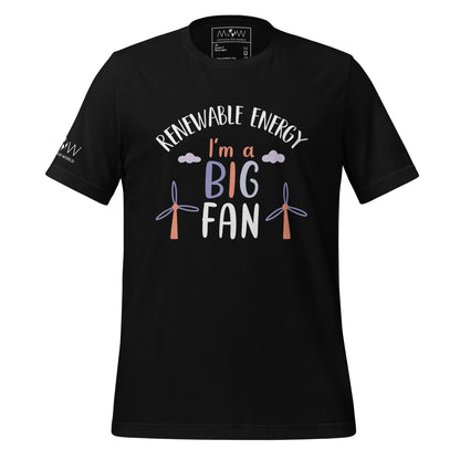 "I'm a Big Fan of Renewable Energy" Men's Motivational Black T-Shirt