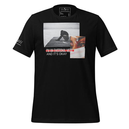I’m an Emotional Mess Black Motivational Men's T-Shirt