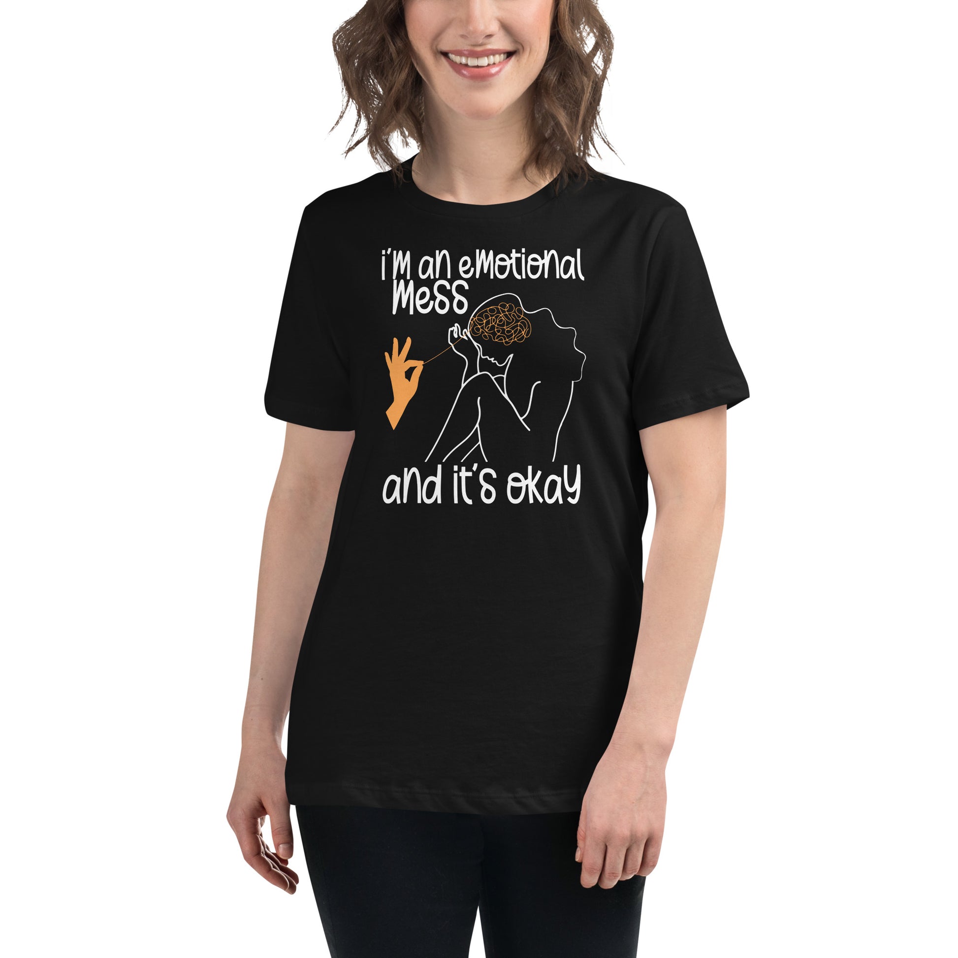 I’m an Emotional Mess and It’s Okay Line Art Black Motivational Women’s T-Shirt Lifestyle