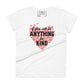If You Can Be Anything, Be Kind Women’s Motivational White T-Shirt