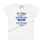 "If You Can’t Outplay Them, Outwork Them" Golf Women’s Motivational White T-Shirt