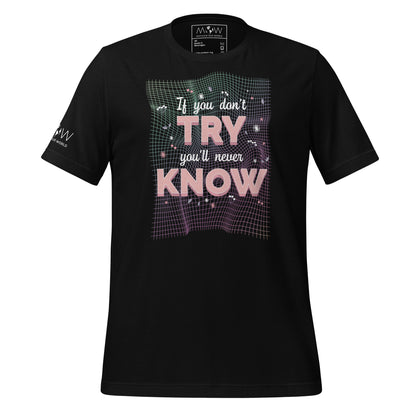 If You Don't Try Men's Motivational Black T-Shirt