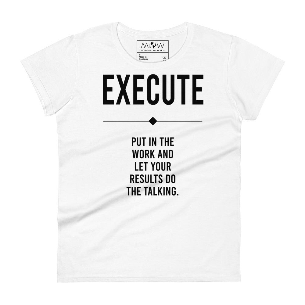If You Don’t Try, You’ll Never Know Women’s Motivational White T-Shirt