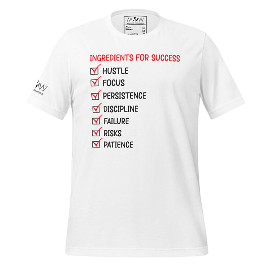 Ingredients for Success Men's Motivational White T-Shirt