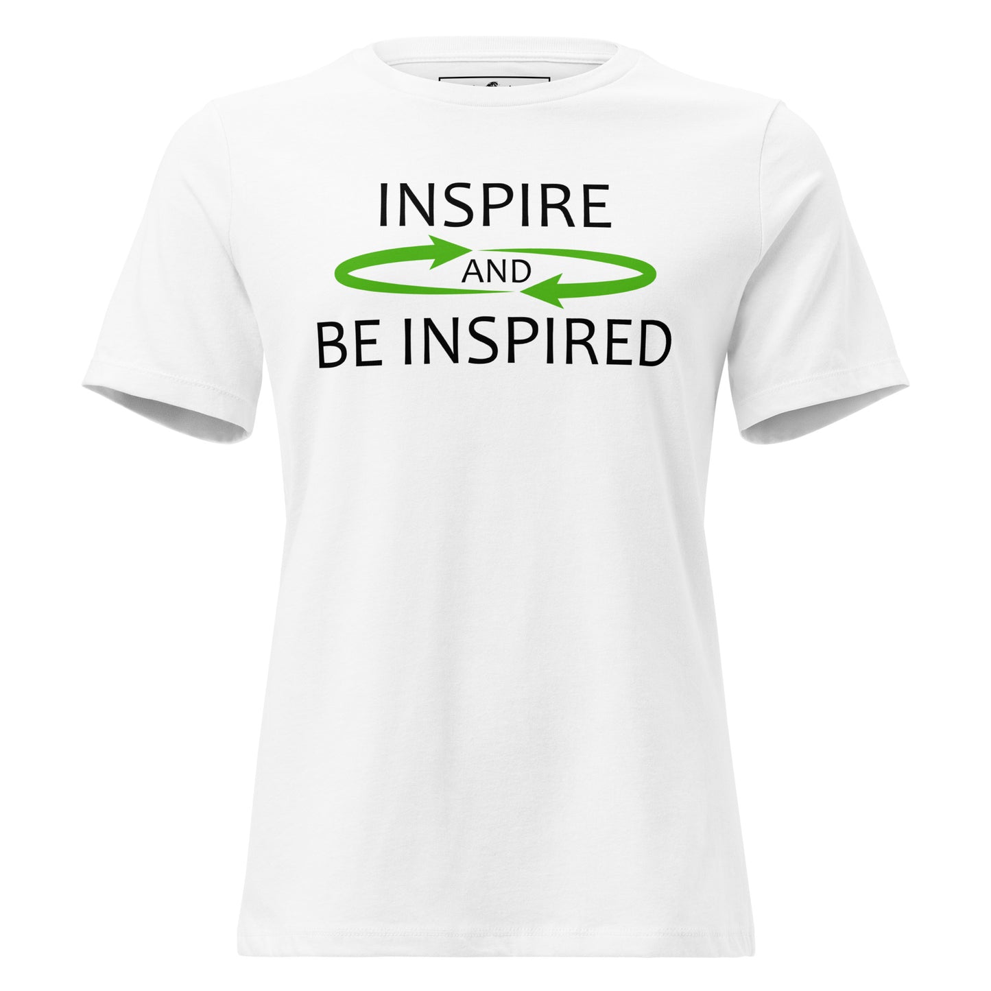 Inspire and Be Inspired White Motivational Women’s T-Shirt