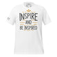 Inspire and Be White Motivational Men's T-Shirt