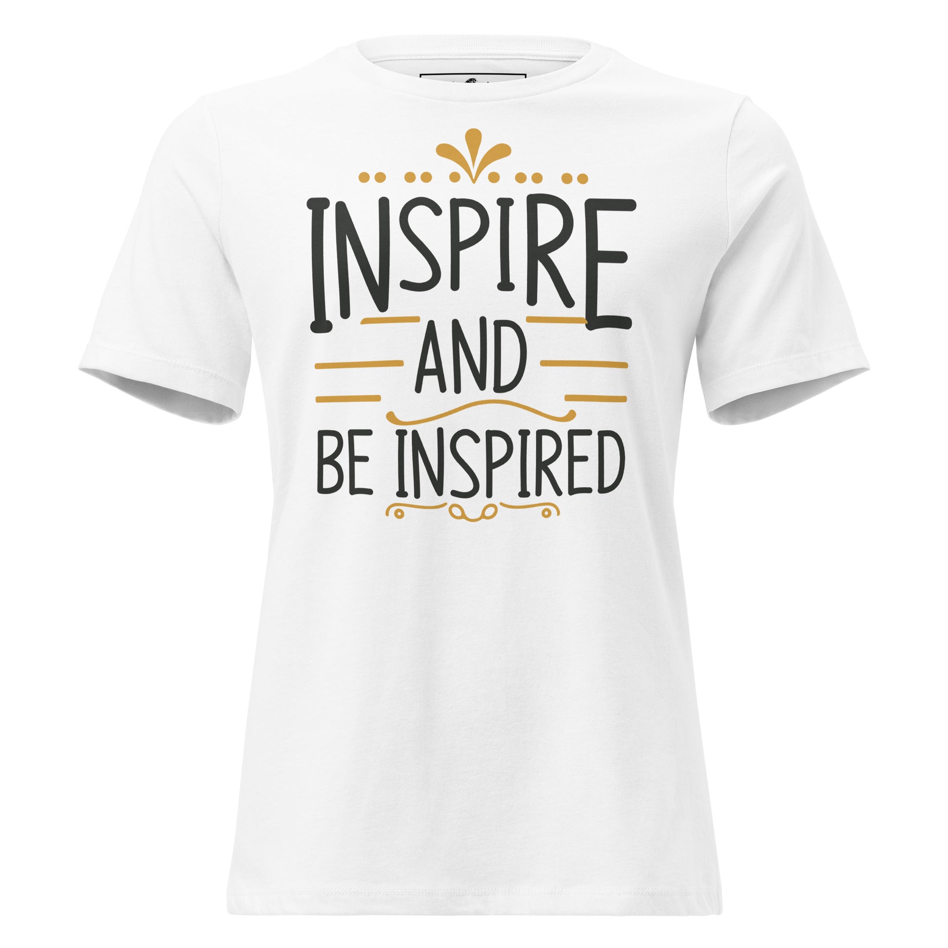Inspire and Be White Motivational Women’s T-Shirt