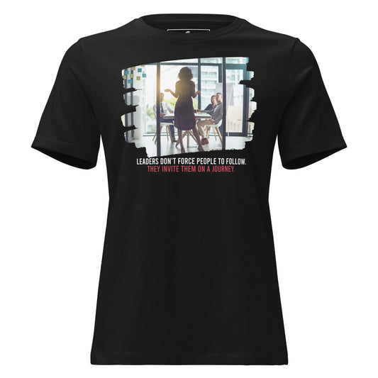 Invite Them on a Journey – Leadership Team Edition Black Motivational Women’s T-Shirt