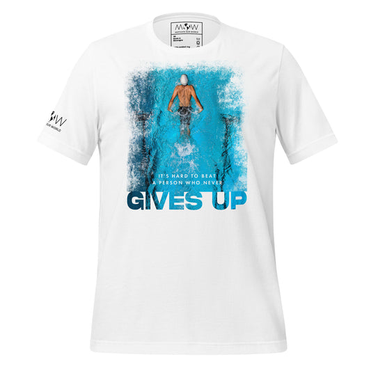 "It's Hard to Beat a Person Who Never Gives Up" Swimming Men's Motivational White T-Shirt
