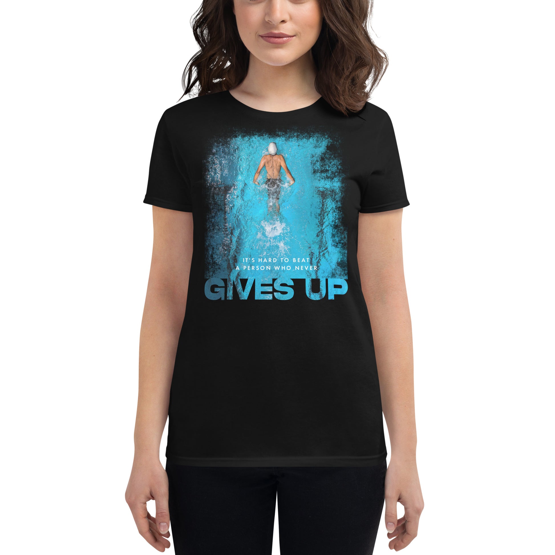 "It's Hard to Beat a Person Who Never Gives Up" Swimming Women’s Motivational Black T-Shirt