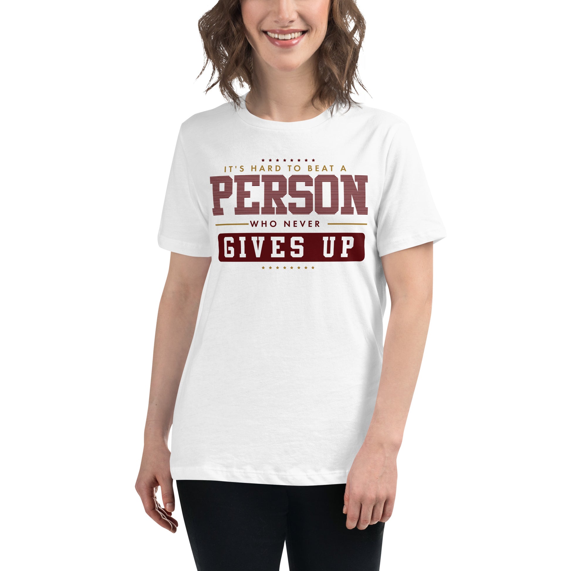 "It's Hard to Beat a Person Who Never Gives Up" White Motivational Women’s T-Shirt Lifestyle