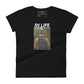It’s Not Where You Go Women’s Motivational Black T-Shirt