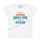 It's Not Whether You Get Knocked Down Women’s Motivational White T-Shirt