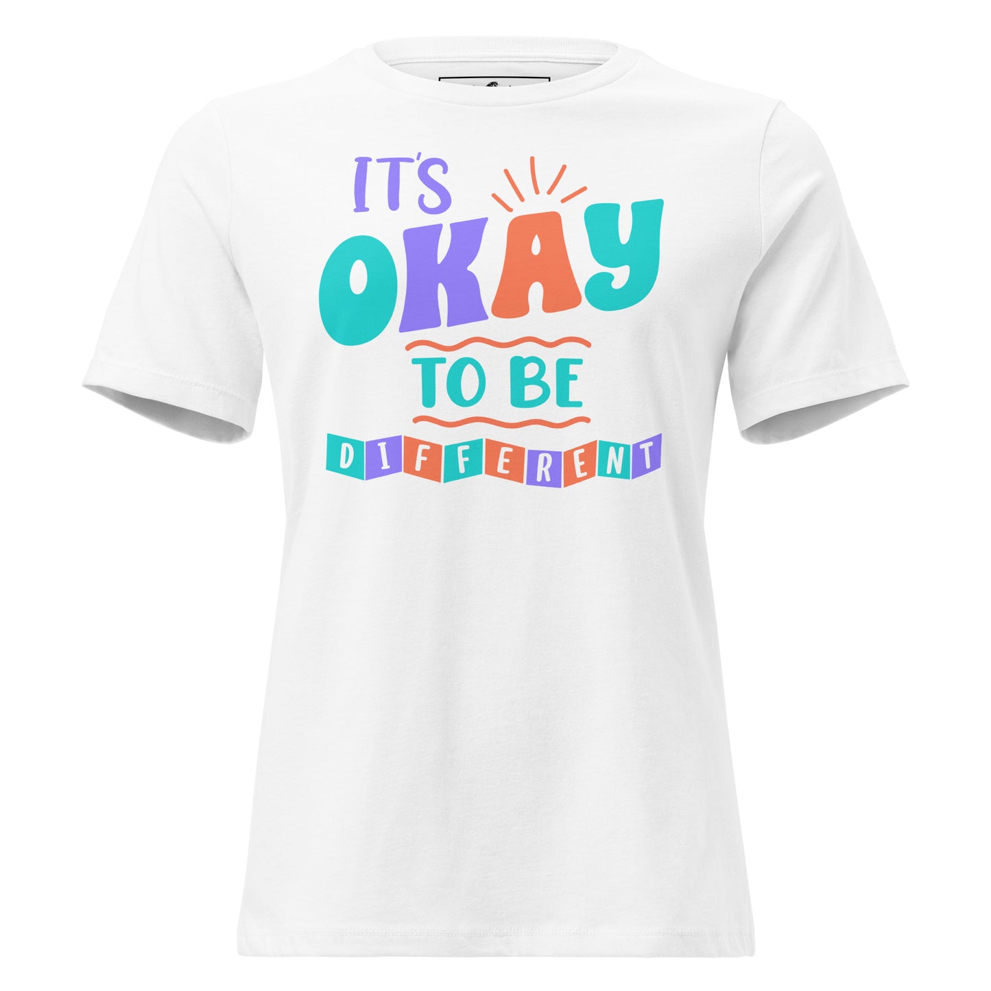 It’s Okay to Be Different - Colorful Edition White Motivational Women’s T-Shirt