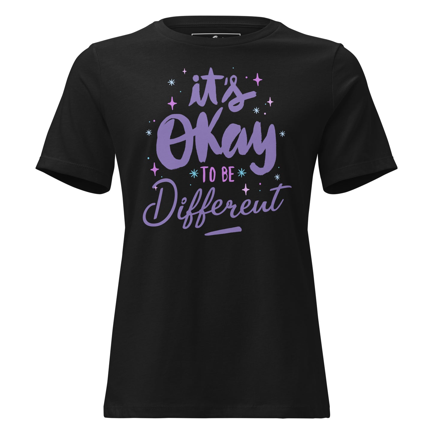 It’s Okay to Be Different Black Motivational Women’s T-Shirt