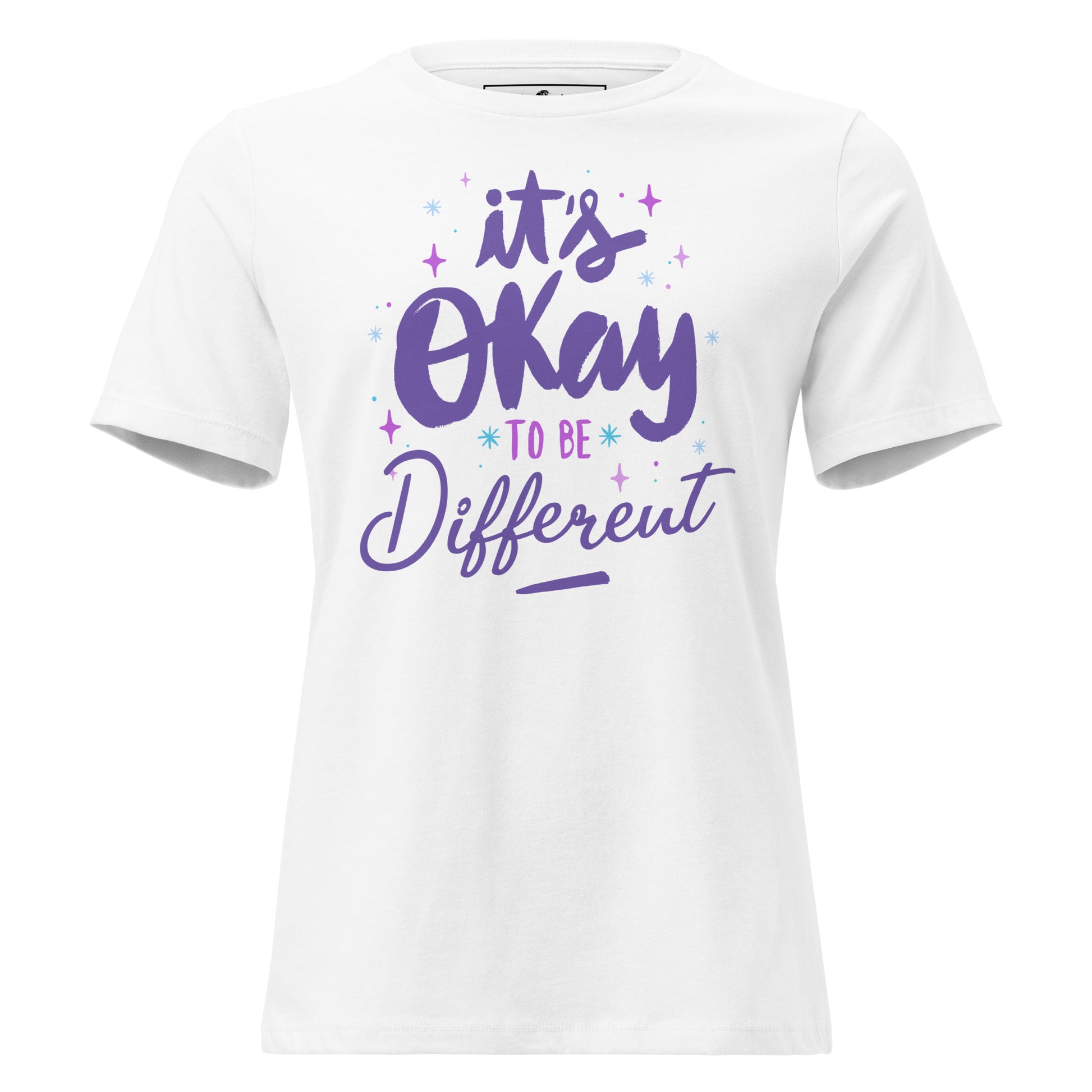 It’s Okay to Be Different White Motivational Women’s T-Shirt