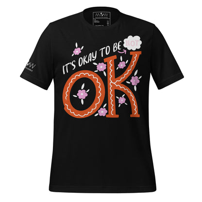 It's Okay to Be Not OK - Floral Edition Black Motivational Men's T-Shirt