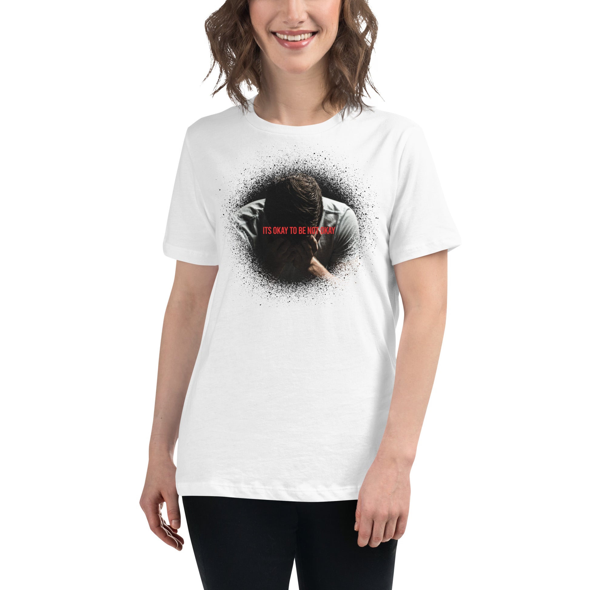 It's Okay to Be Not Okay - Resilience Edition White Motivational Women’s T-Shirt