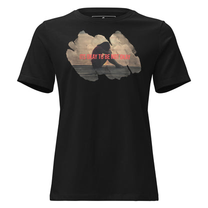 It’s Okay to Be Not Okay - Sunset Edition Black Motivational Women’s T-Shirt