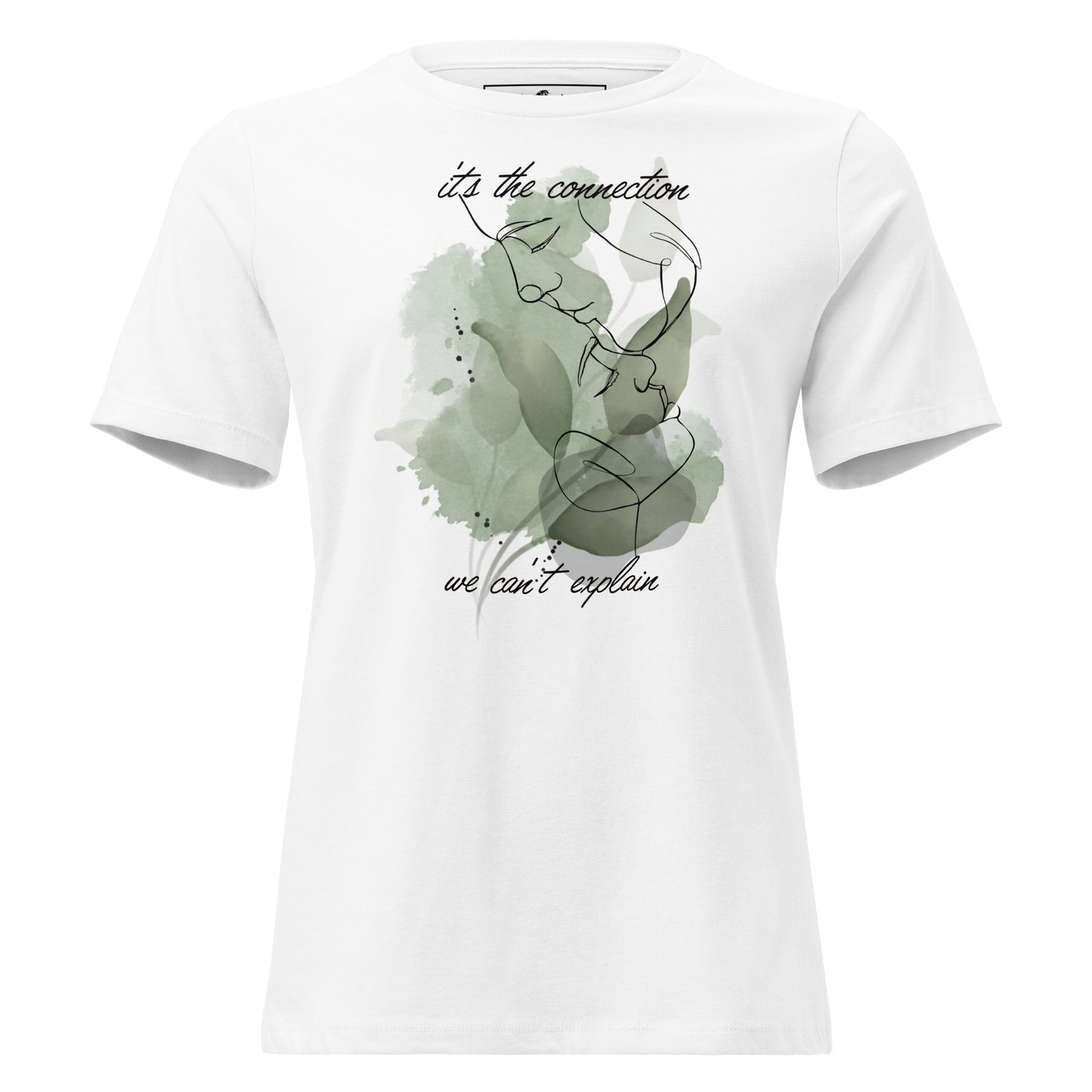 It’s the Connection We Can’t Explain – Botanical Line Art Edition White Motivational Women’s T-Shirt