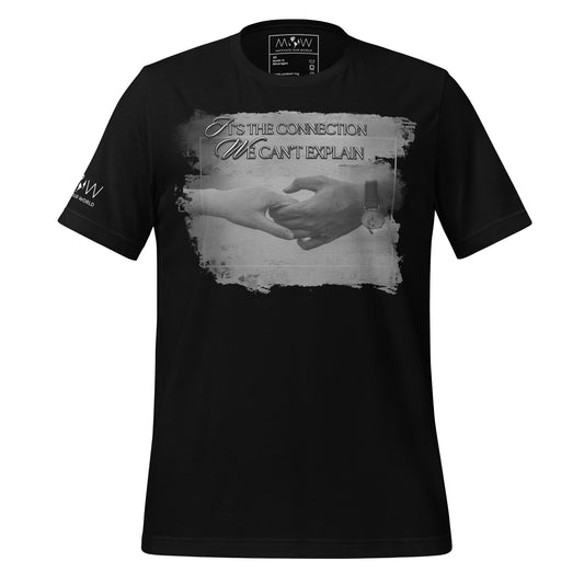 It’s the Connection We Can’t Explain – Monochrome Touch Edition Black Motivational Men's T-Shirt
