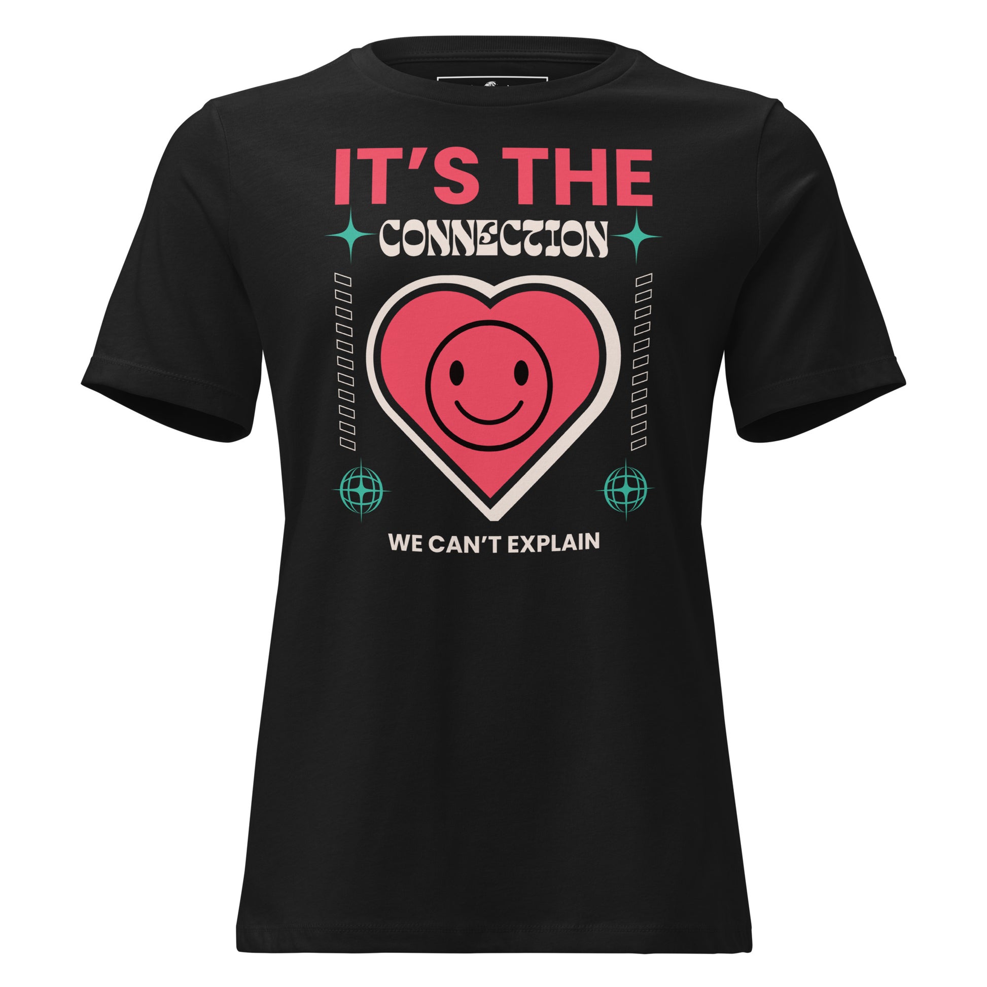 It’s the Connection We Can’t Explain – Retro Heart Edition Black Motivational Women’s T-Shirt
